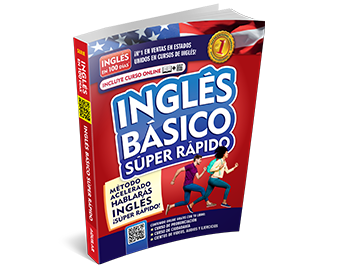 Inglés Básico Súper Rápido