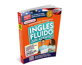 Inglés Fluido ¡Sin Acento!